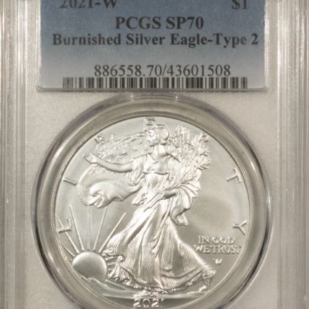 American Silver Eagles 2021-W $1 1 OZ AMERICAN BURNISHED SILVER EAGLE TY 2 – PCGS SP-70 WHITE, PERFECT!