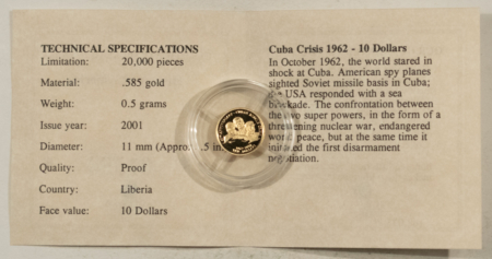 Bullion 2001 LIBERIA $10 GOLD 1/2 GRAM 14KT GOLD MISSILE CRISIS – GEM PROOF W/ COA