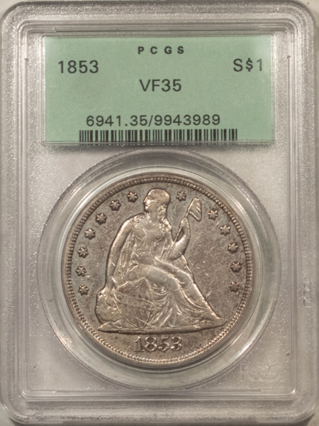 Dollars 1853 LIBERTY SEATED DOLLAR – PCGS VF-35, OGH, RARE DATE, LOOKS BETTER, NEAT!