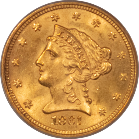 $2.50 1861 $2.50 LIBERTY GOLD QUARTER EAGLE NEW REVERSE PCGS MS-63, PQ, CAC APPROVED!