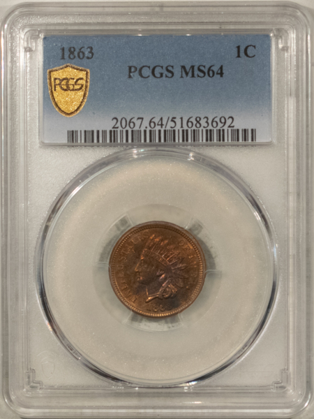 Indian 1863 INDIAN CENT – PCGS MS-64, LUSTROUS & ATTRACTIVE