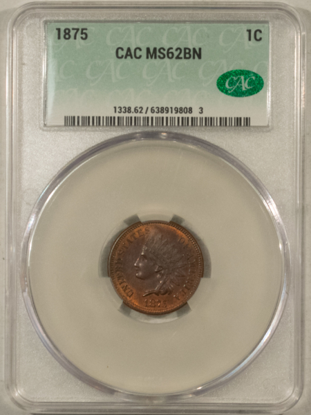CAC Approved Coins 1875 INDIAN CENT – CACG MS-62 BN, LOOKS RB! PREMIUM QUALITY! CAC APPROVED!