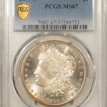 Dollars 1879-S $1 MORGAN DOLLAR – PCGS MS-67, FRESH & SUPERB!