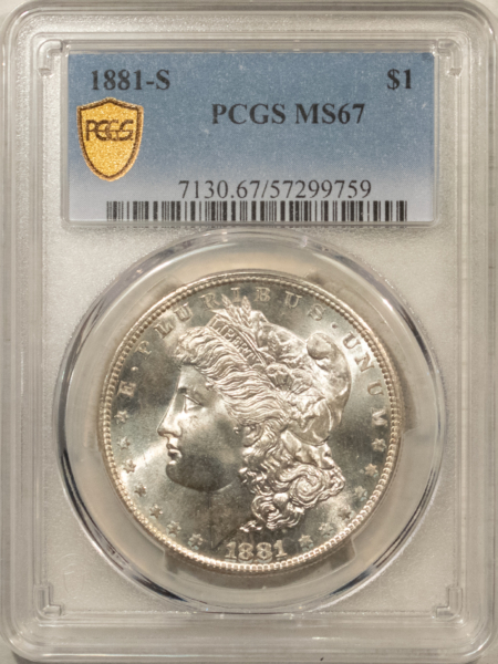 Dollars 1881-S $1 MORGAN DOLLAR – PCGS MS-67! FROSTY WHITE & SUPERB!