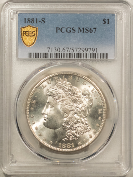 Dollars 1881-S $1 MORGAN DOLLAR – PCGS MS-67 BLAST WHITE!