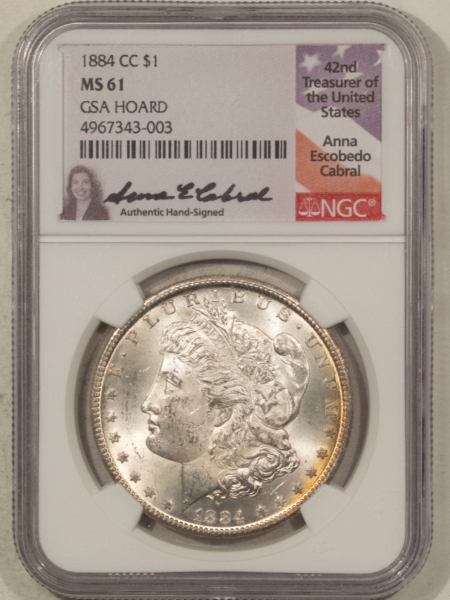 Dollars 1884-CC $1 MORGAN DOLLAR NGC MS-61, FROM GSA, ANNA ESCOBEDO SIGNED, CARSON CITY!