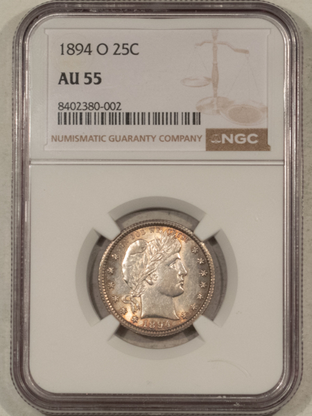 Barber Quarters 1894-O BARBER QUARTER – NGC AU-55, FLASHY!