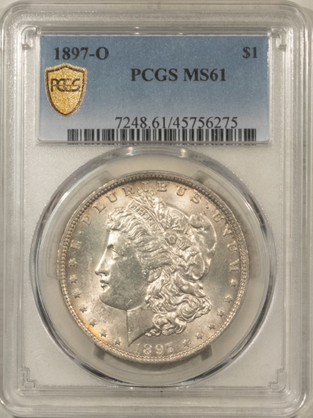 Dollars 1897-O $1 MORGAN DOLLAR – PCGS MS-61, FLASHY, WELL-STRUCK AND NICE!