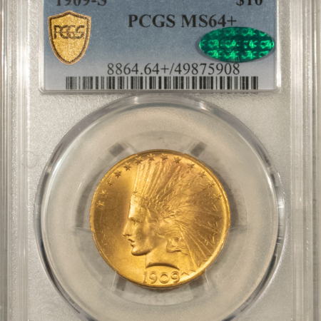 New Store Items 1909-S $10 INDIAN GOLD, PCGS MS-64+ CAC; PQ & WOULD BE $40K+ IN MS-65 CAC!