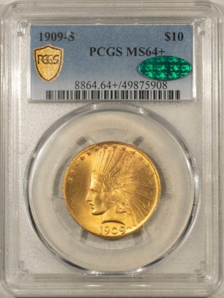 $10 1909-S $10 INDIAN GOLD, PCGS MS-64+ CAC; PQ & WOULD BE $40K+ IN MS-65 CAC!