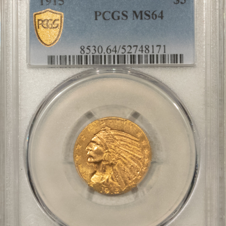 New Store Items 1915 $5 INDIAN GOLD HALF EAGLE – PCGS MS-64, FROM A FRESH PAIR! BETTER DATE!