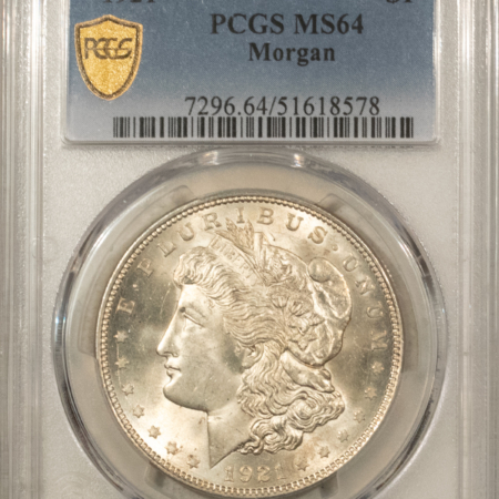 Dollars 1921 $1 MORGAN DOLLAR – PCGS MS-64, SMOOTH & NEAR GEM!