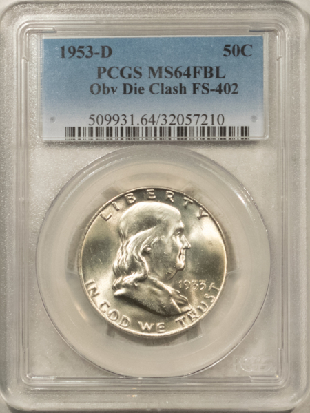 Franklin Halves 1953-D FRANKLIN HALF DOLLAR, OBVERSE DIE CLASH FS-402 – PCGS MS-64 FBL