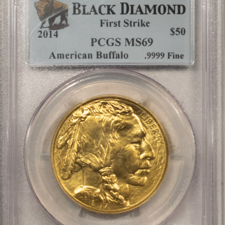 American Gold Eagles, Buffaloes, & Liberty Series 2014 $50 AMERICAN GOLD BUFFALO .9999 1 OZ PCGS MS-69 FIRST STRIKE, BLACK DIAMOND