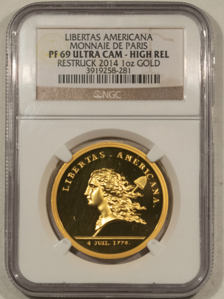 Bullion 2014 MONNAIE DE PARIS LIBERTAS AMERICANA PROOF 1 OZ GOLD RESTRIKE NGC PF-69 UCAM