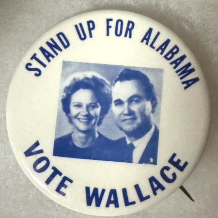 New Store Items RARE 1966 LURLEEN WALLACE (GEORGE’S WIFE) FOR GOVERNOR 2 1/4″ CELLO BUTTON-MINT!