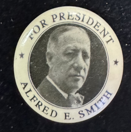 New Store Items 1928 FOR PRESIDENT ALFRED E. SMITH 1 1/4″ CELLO CAMPAIGN BUTTON, SCARCE-NR MINT!