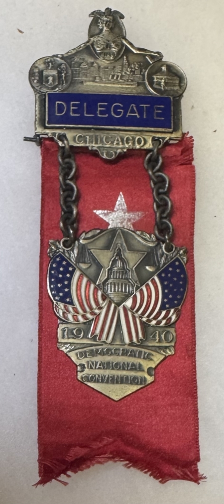 New Store Items 1940 FRANKLIN ROOSEVELT D.N.C. DELEGATE BADGE,  HEAVY  METAL W/ ENAMEL-PRETTY!