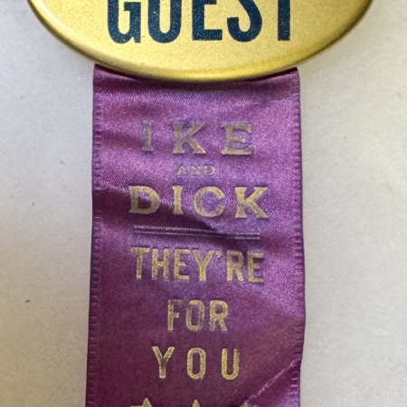 New Store Items 1956 NIXON PARTY GUEST (VP) OVAL 2 1/2″ BUTTON W/ IKE & DICK RIBBON, NEAR-MINT!