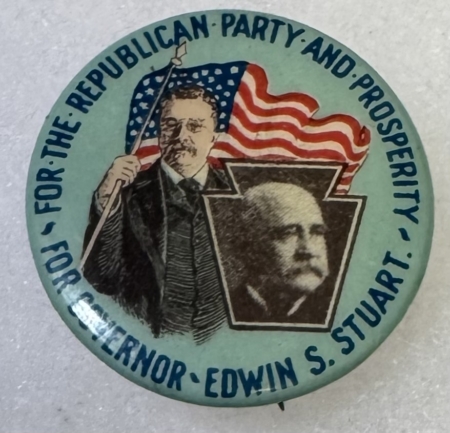 New Store Items 1906 TEDDY ROOSEVELT/EDWIN STUART (GOV-PA) 7/8″ COATTAIL CAMPAIGN BUTTON-MINT!