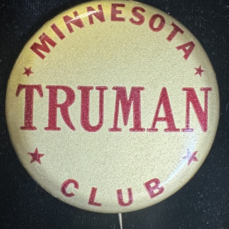 New Store Items 1948 2 1/4″ HARRY S. TRUMAN “MINNESOTA TRUMAN CLUB” CAMPAIGN BUTTON-RARE & MINT!