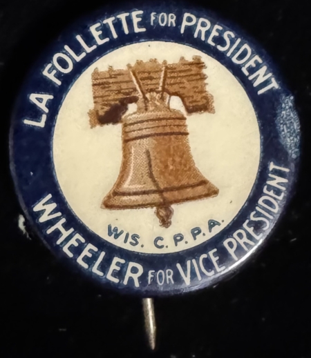 New Store Items 1924 LAFOLLETTE-WHEELER LIBERTY BELL WIS. C.P.P.A. 1″ CAMPAIGN BUTTON-NEAR MINT!