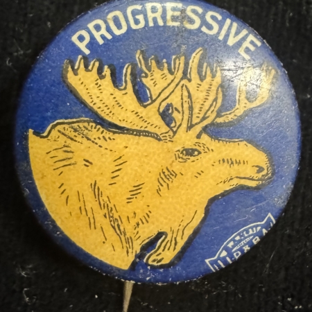 New Store Items 1912 TEDDY ROOSEVELT BULL-MOOSE PROGRESSIVE CAMPAIGN BUTTON – NEAR-MINT!