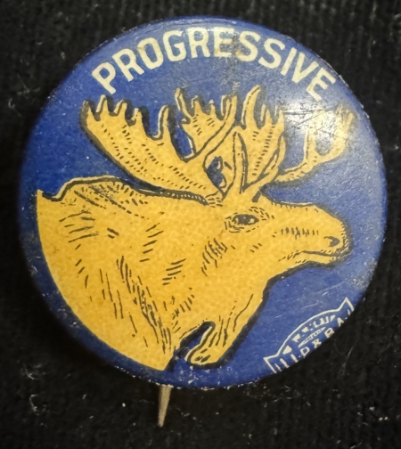 New Store Items 1912 TEDDY ROOSEVELT BULL-MOOSE PROGRESSIVE CAMPAIGN BUTTON – NEAR-MINT!