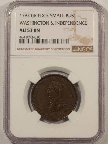 Colonials 1783 GRIPPED EDGE SMALL BUST WASHINGTON & INDEPENDENCE COLONIAL – NGC AU-53 BN