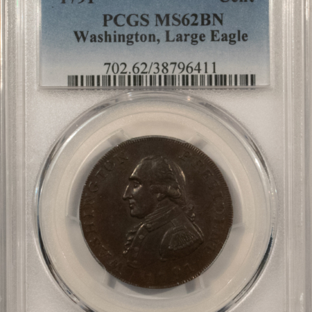 Colonials 1791 WASHINGTON CENT, LARGE EAGLE, COLONIAL – PCGS MS-62 BN, RARE IN MINT STATE!