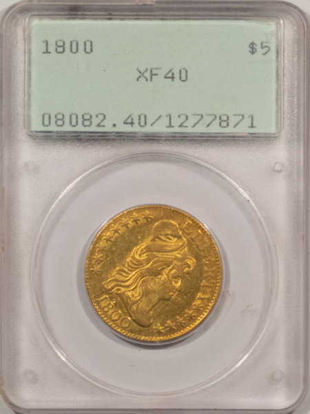 $5 1800 $5 DRAPED BUST GOLD HALF EAGLE – PCGS XF-40, RATTLER, AMAZING! SUPER PQ!