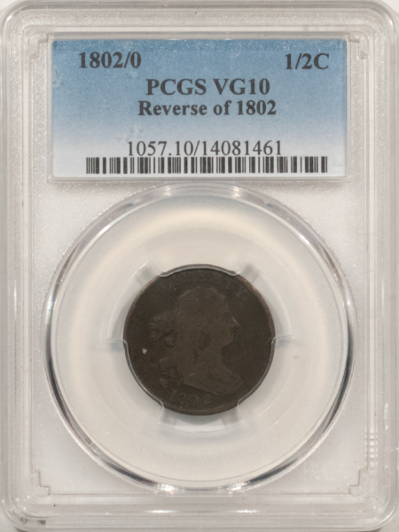 Draped Bust Half Cents 1802/0 DRAPED BUST HALF CENT, REVERSE OF 1802 – PCGS VG-10, VERY RARE, PLEASING