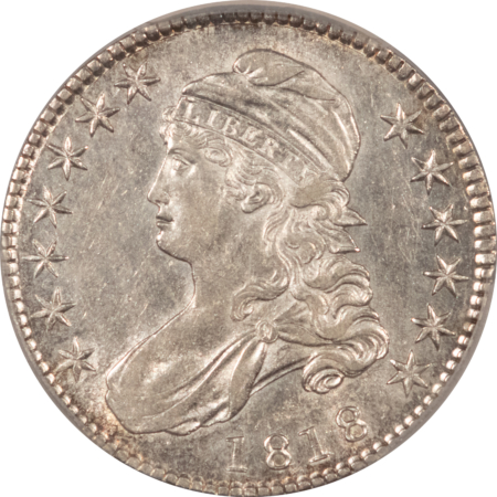 Early Halves 1818 CAPPED BUST HALF DOLLAR – PCGS AU-55, LUSTROUS & ATTRACTIVE!