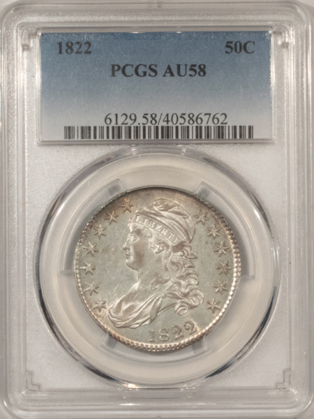 Early Halves 1822 CAPPED BUST HALF DOLLAR – PCGS AU-58, FRESH SATINY LUSTER, ATTRACTIVE & PQ!