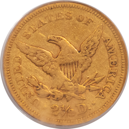 $2.50 1840 $2.50 LIBERTY GOLD QUARTER EAGLE – PCGS VF-25, RARE 100 KNOWN!