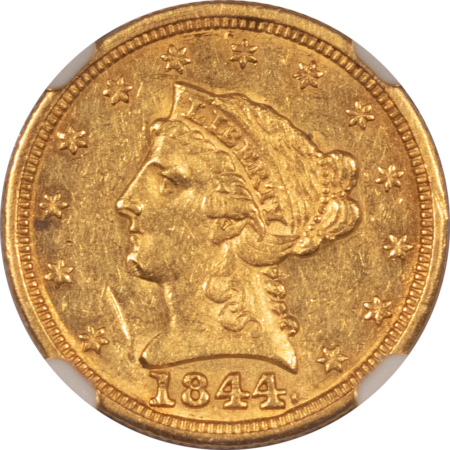 $2.50 1844 $2.50 LIBERTY GOLD QUARTER EAGLE – NGC AU-55, UNDER 100 KNOWN! VERY RARE!