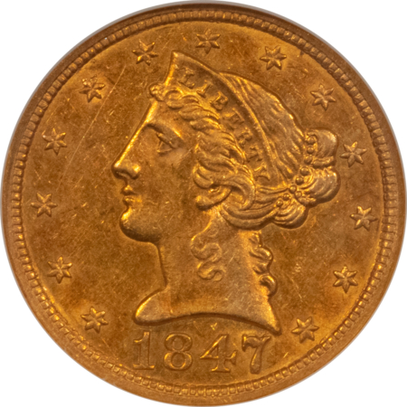 $5 1847/7 $5 LIBERTY GOLD HALF EAGLE – NGC AU-58, PRETTY COLOR, POPULAR VARIETY!
