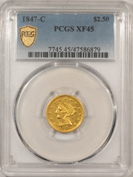 $2.50 1847-C $2.50 LIBERTY GOLD QUARTER EAGLE – PCGS XF-45 AFFORDABLE CHARLOTTE MINT!