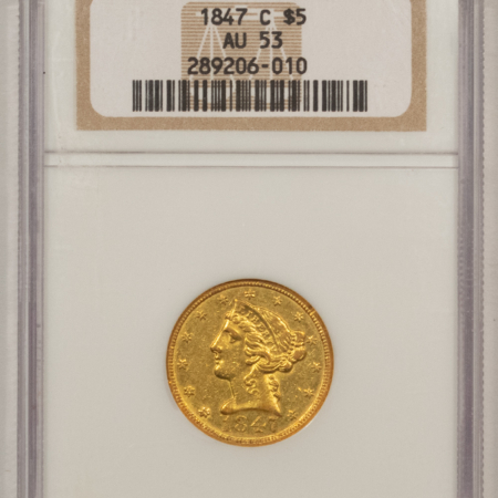 $5 1847-C $5 LIBERTY GOLD HALF EAGLE – NGC AU-53, WELL-STRUCK CHARLOTTE ISSUE!