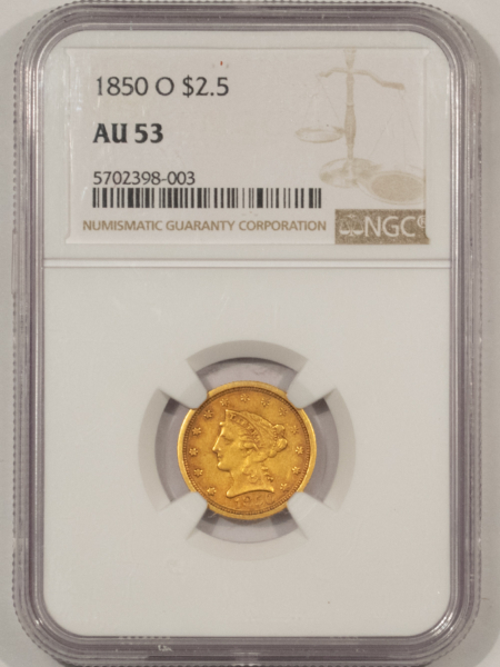 $2.50 1850-O $2.50 LIBERTY GOLD QUARTER EAGLE – NGC AU-53, NICE COLOR