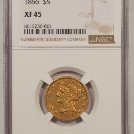 $5 1856 $5 LIBERTY GOLD HALF EAGLE – NGC XF-45