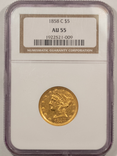 $5 1858-C $5 LIBERTY GOLD HALF EAGLE – NGC AU-55, WELL-STRUCK ATTRACTIVE CHARLOTTE!