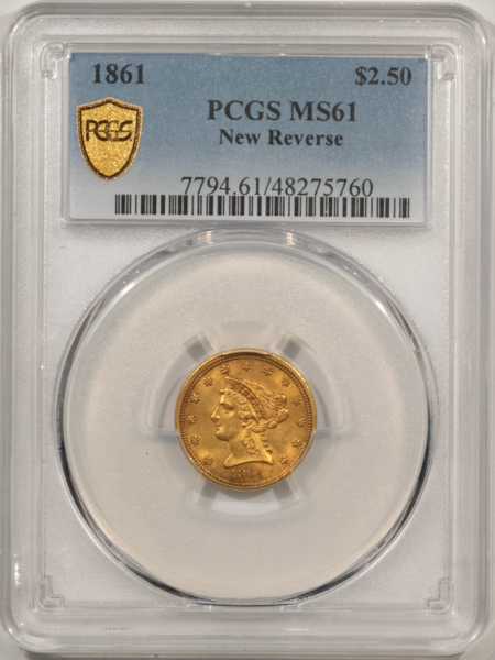 $2.50 1861 $2.50 LIBERTY GOLD, NEW REVERSE, PCGS MS-61; ORIGINAL OLD ORANGE PATINA!