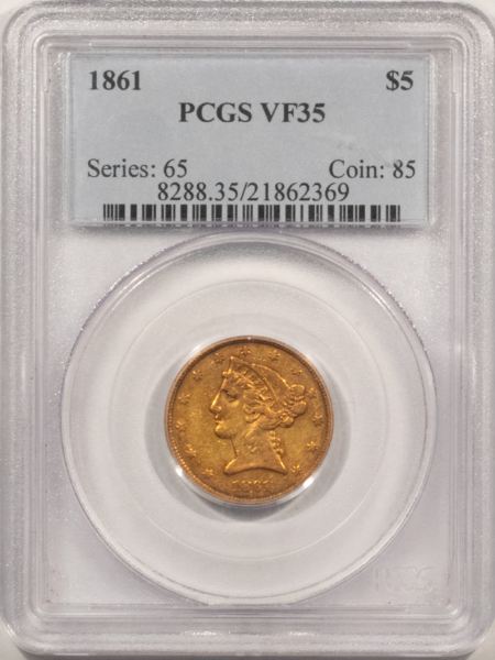$5 1861 $5 LIBERTY GOLD HALF EAGLE – PCGS VF-35