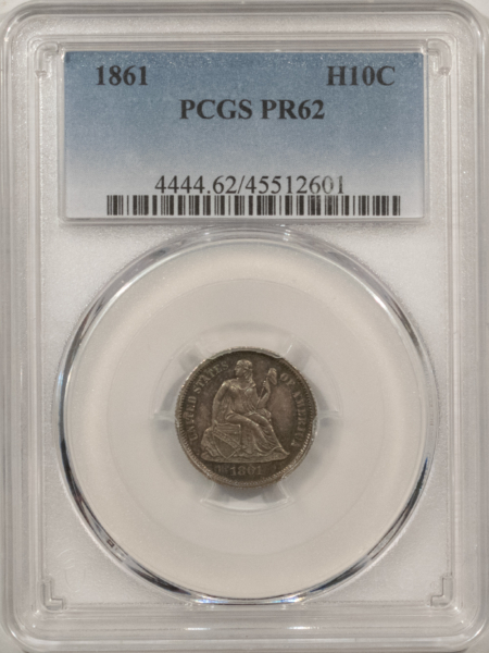 Dimes 1861 LIBERTY SEATED DIME, PCGS PR-62, ORIGINAL & APPROACHING CHOICE!