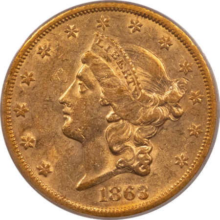 $20 1863-S TY 1 $20 LIBERTY GOLD DOUBLE EAGLE, PCGS AU-55 SUPER FRESH, CAC APPROVED