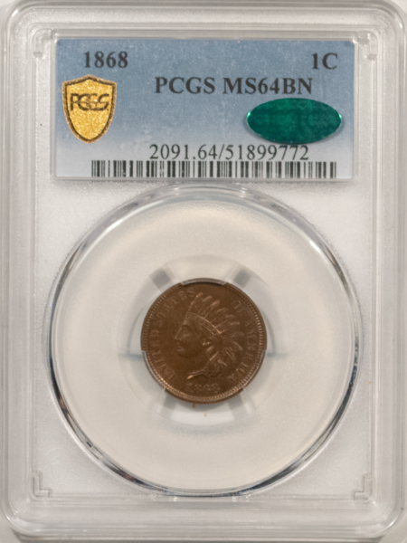 CAC Approved Coins 1868 INDIAN CENT – PCGS MS-64 BN, FRESH! PREMIUM QUALITY & CAC APPROVED!