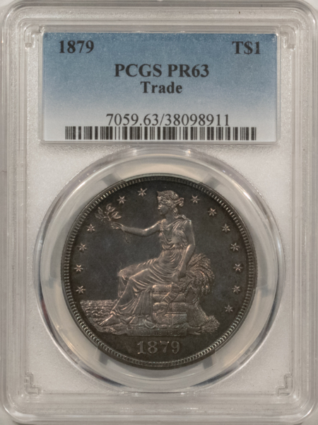 New Certified Coins 1879 TRADE DOLLAR, PCGS PR-63, AN ORIGINALLY TONED CHOICE PROOF-ATTRACTIVE!