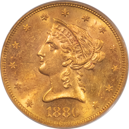 $10 1880-S $10 LIBERTY GOLD EAGLE – PCGS MS-62, FLASHY & CHOICE!