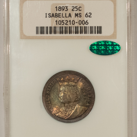 CAC Approved Coins 1893 ISABELLA COMMEMORATIVE QUARTER NGC MS-62, FATTIE, GORGEOUS COLOR, PQ & CAC!